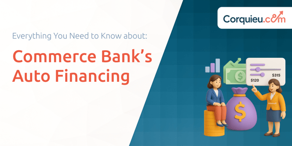 Commerce Bank’s Auto Financing: Everything You Need to Know