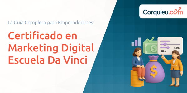 Certificado en Marketing Digital Escuela Da Vinci: La Guía Completa para Emprendedores